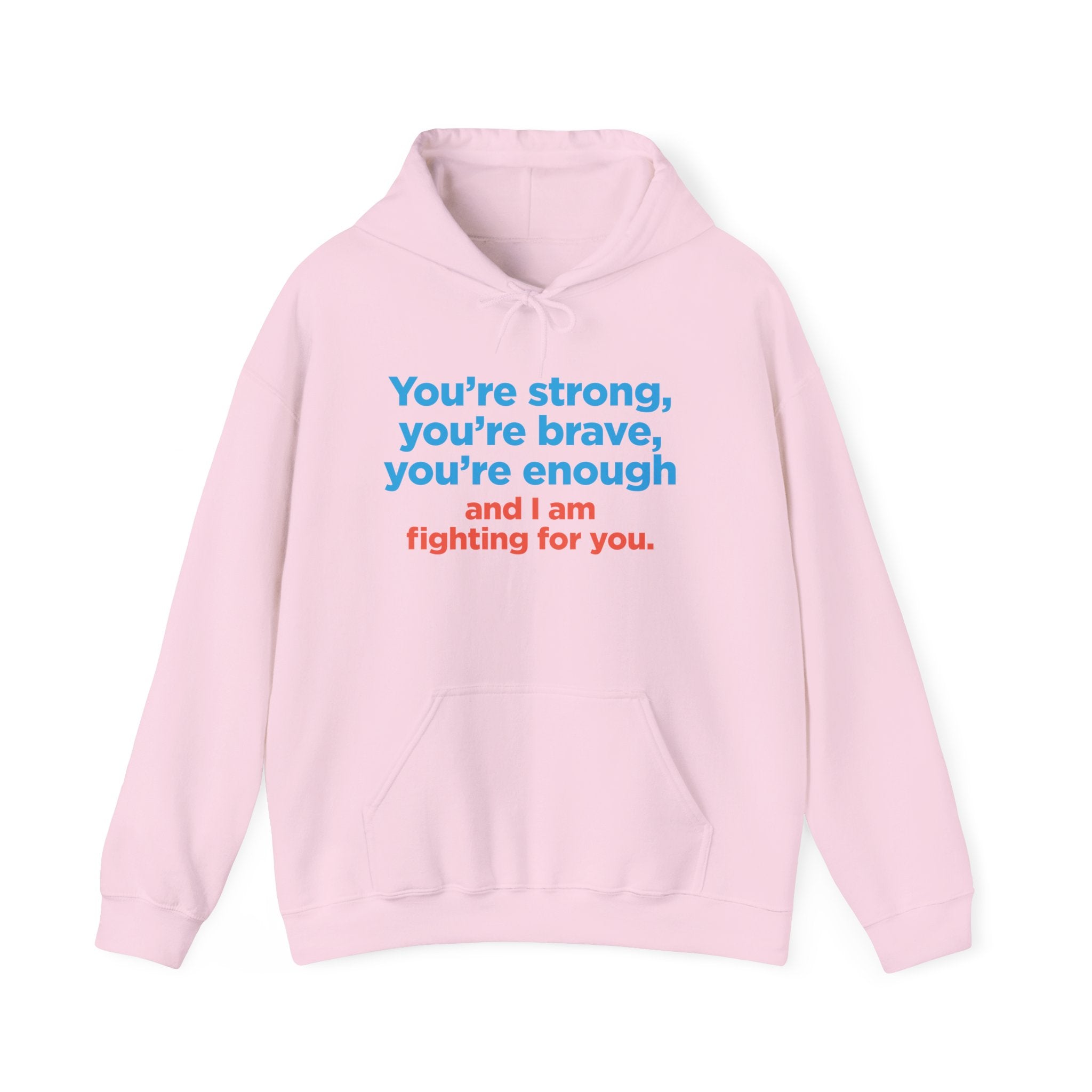 Encouragement Hoodie - "You're strong, you're brave, you're enough" Support Sweatshirt (other colors coming)
