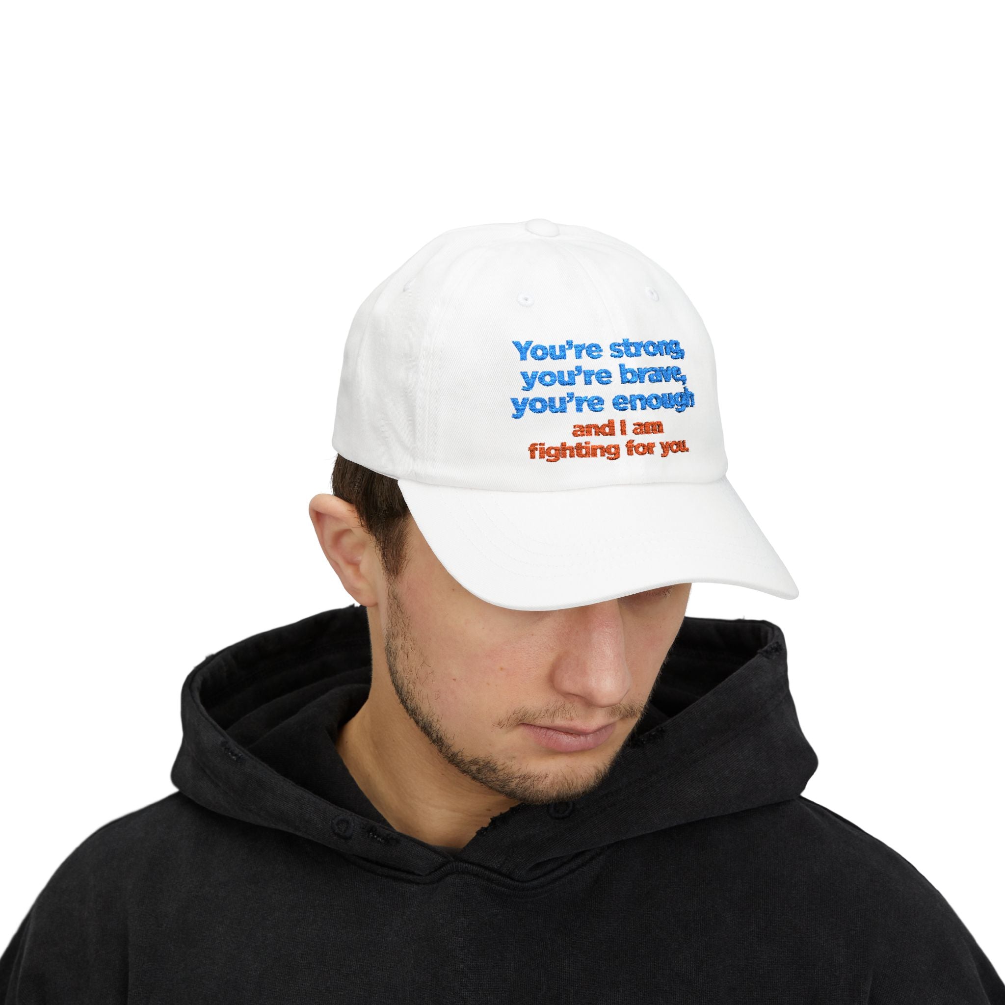 Embroidered ‘You’re Strong, You’re Brave, You’re Enough’ Dad Cap